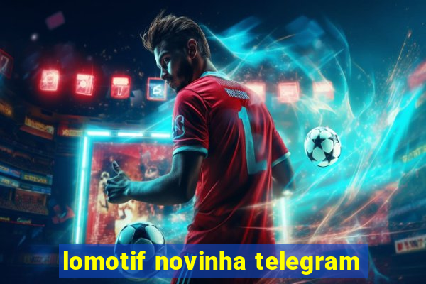 lomotif novinha telegram